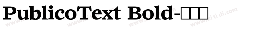 PublicoText Bold字体转换